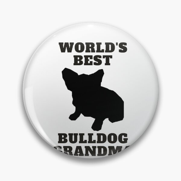Item preview, World's Best Bulldog Grandma designed and sold by PVSKI.