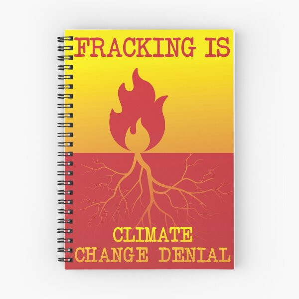 Item preview, Fracking = Climate Change Denial designed and sold by Nanika-akimoto.