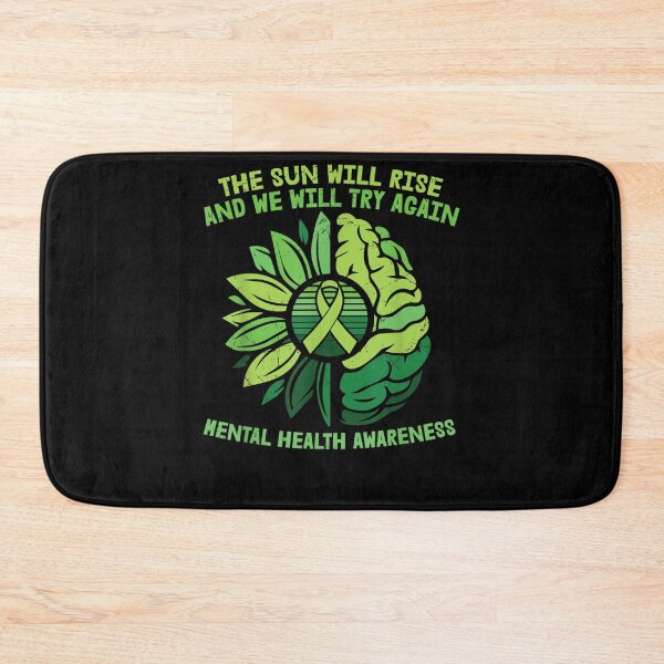 Item preview, The Sun Will Rise And We Will Try Again Mental Health  designed and sold by vergiebee.