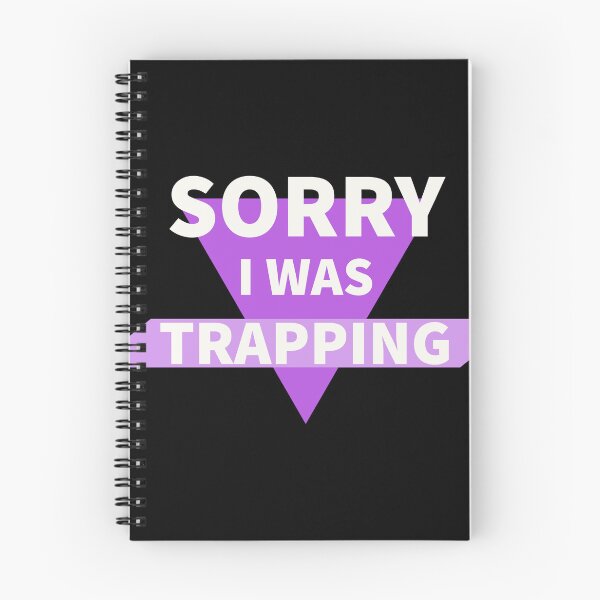 Item preview, Sorry I Was Trapping Funny Design designed and sold by RiyonArts.