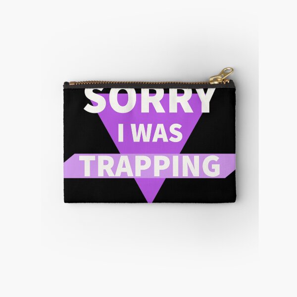 Item preview, Sorry I Was Trapping Funny Design designed and sold by RiyonArts.