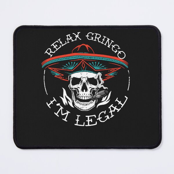 Item preview, Relax Gringo I'm Legal Funny Mexican Immigrant Vintage designed and sold by ElizabethxJime.