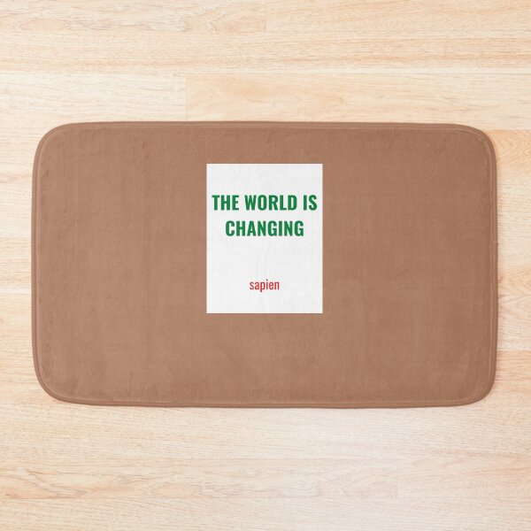 Item preview, The World is Changing designed and sold by Constructive27.