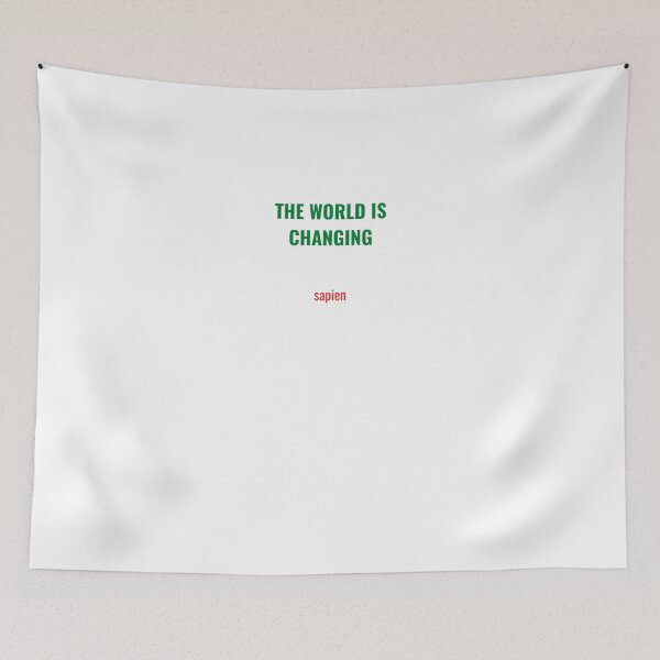 Item preview, The World is Changing designed and sold by Constructive27.