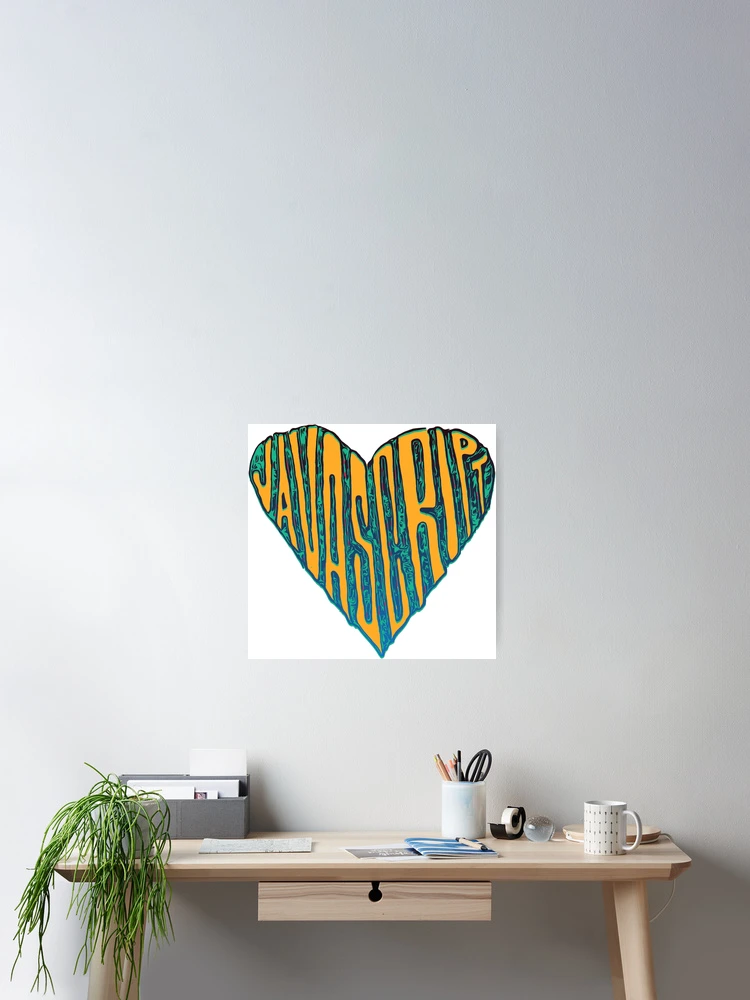 Thumbnail 2 von 3, Poster, JavaScript-Herz designt und verkauft von cheeryscript.