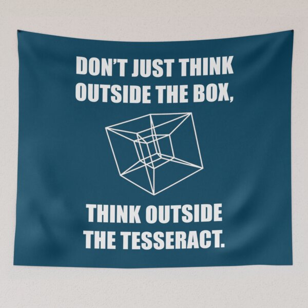 Item preview, Think outside the teserract!   designed and sold by LuciaLara.