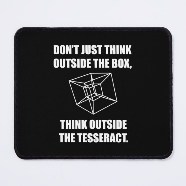 Item preview, Think outside the teserract!   designed and sold by LuciaLara.