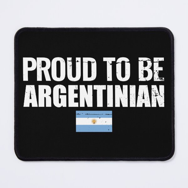 Item preview, Proud To Be Argentinian Argentina Argentinian Argentines designed and sold by max-it-out.