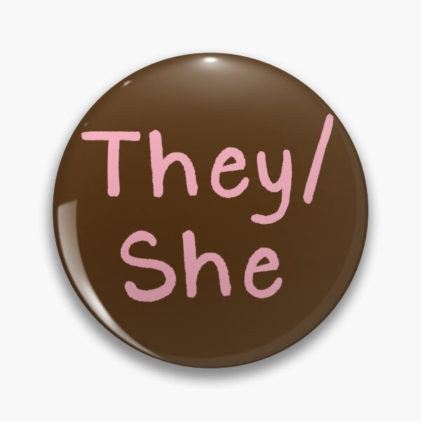 Item preview, Brown They/She (Pink Text) designed and sold by Smoltsuki.