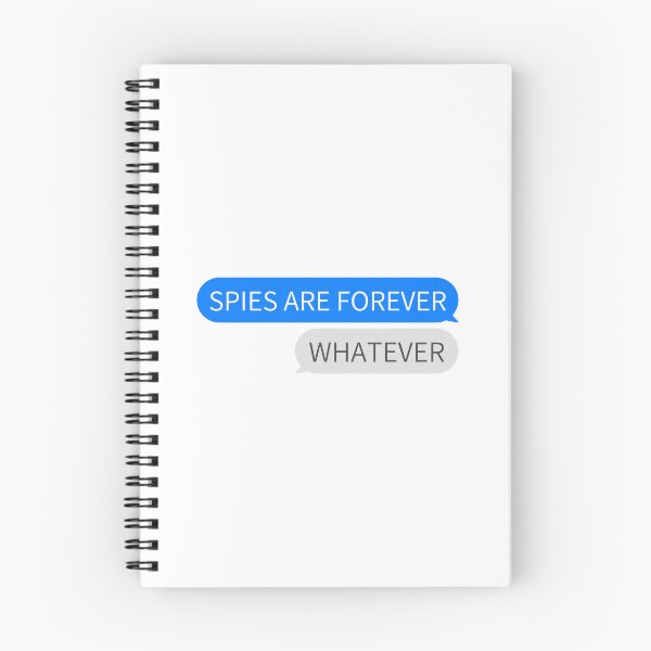 Item preview, Spies Are Forever Whatever designed and sold by humnoo.