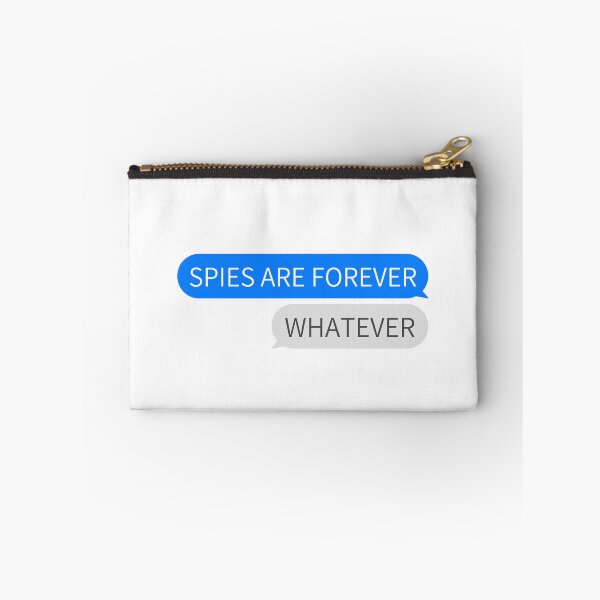 Item preview, Spies Are Forever Whatever designed and sold by humnoo.