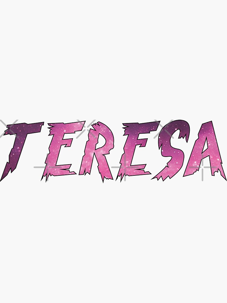 "TERESA Name IV My name is TERESA typography name Galaxy Vibe