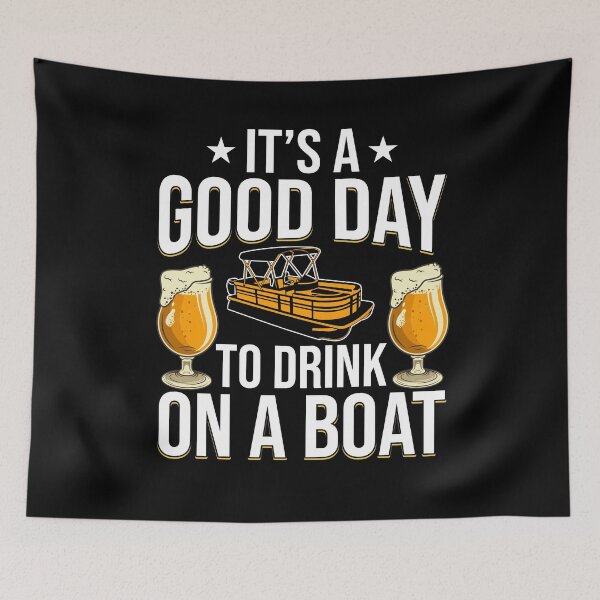 Item preview, It's a Good Day To Drink on a Boat drinking boating funny vintage designed and sold by beckadamr.
