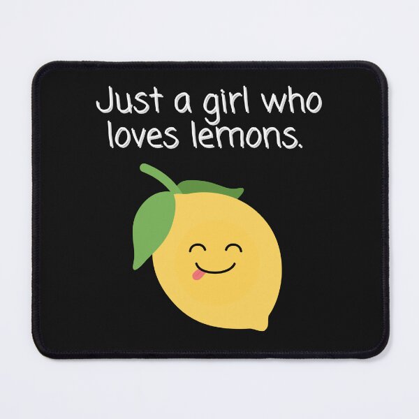 Item preview, Copy Just a Girl who Loves Lemons with Black Background designed and sold by FlippinTurtles.