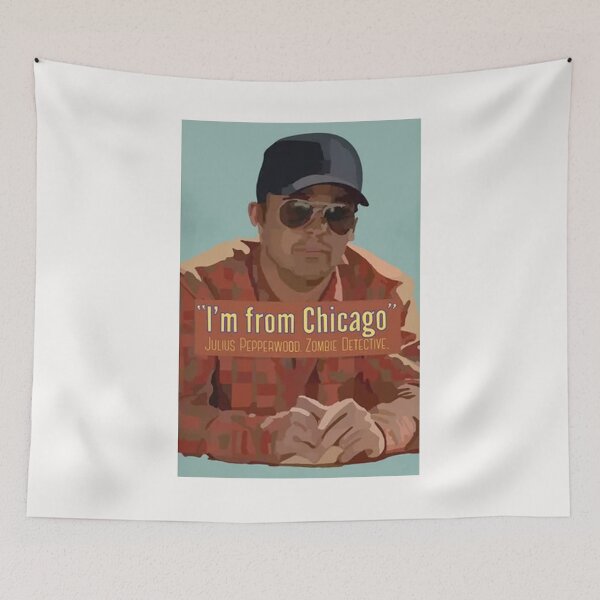 Item preview, I'm from chicago julius pepperwood designed and sold by Andrew974.