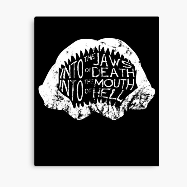 Into the Jaws of Death Into the Mouth of Hell Canvas Print