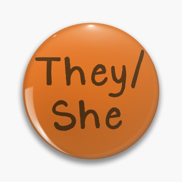 Item preview, Orange They/She (Brown Text) designed and sold by Smoltsuki.