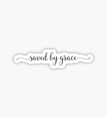 Saved by Grace - Christian Typography Sticker