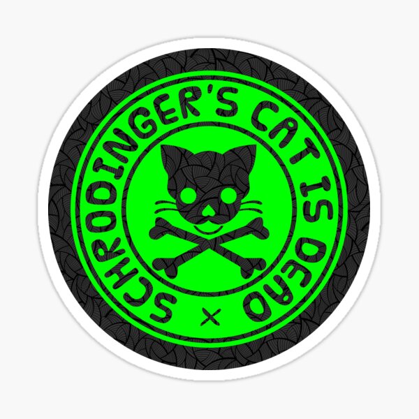 Artikel-Vorschau von Schrodingers Katze ist tot und lebendig, designt und verkauft von frail.