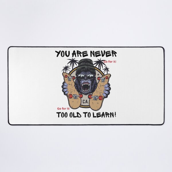 Item preview, Never too old to learn. designed and sold by RonelM.