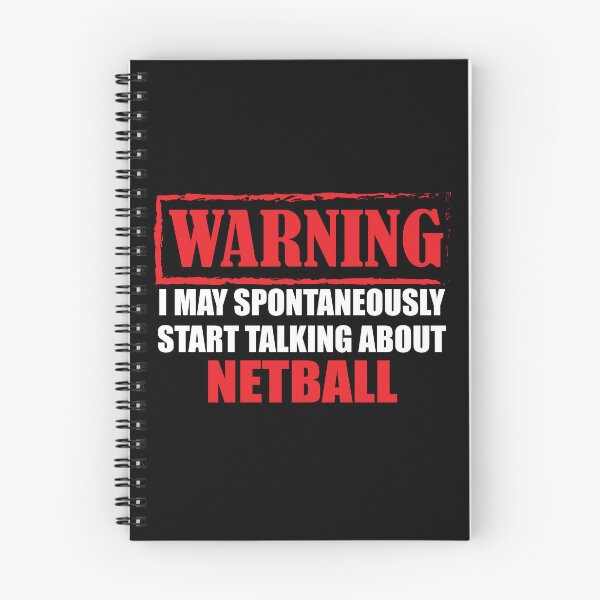 Item preview, Warning I may Spontaneously Talk about Netball designed and sold by TendyTees.