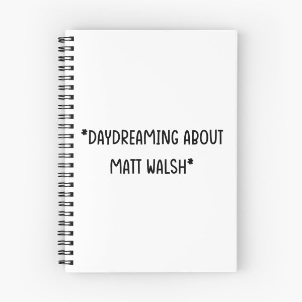 Item preview, Daydream about Matt Walsh - Matt Walsh designed and sold by SweetTeesTrashs.