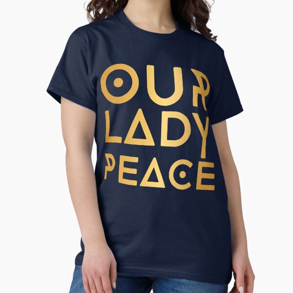 Day Gift for Canadian Our Lady Rock Peace Band Gifts Music Fans Classic T-Shirt