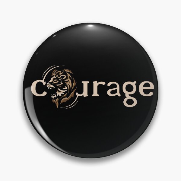 Item preview, Courage courage with lion symbol designed and sold by AndreMi.