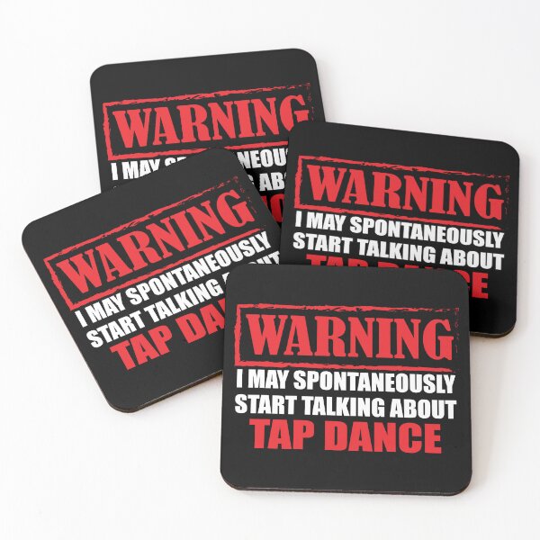 Item preview, Warning I may Spontaneously Talk about Tap Dance designed and sold by TendyTees.