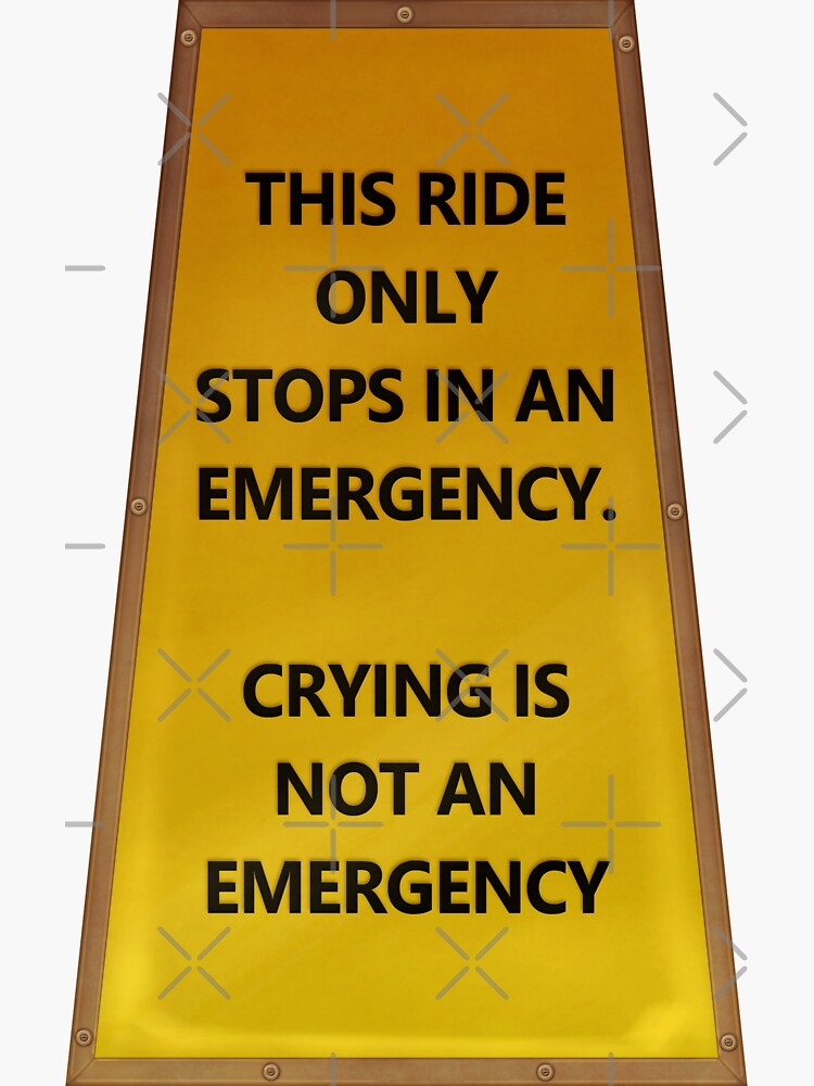 this-ride-only-stops-in-an-emergency-sticker-for-sale-by-doconyxdesigns-redbubble