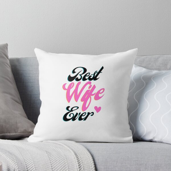 Item preview, Best wife ever funny gift for wife celebrating wife day designed and sold by DesignisMine.