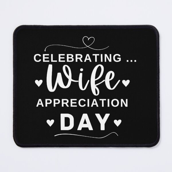 Item preview, Celebrating wife appreciation day Best wife ever funny gift for wife designed and sold by DesignisMine.