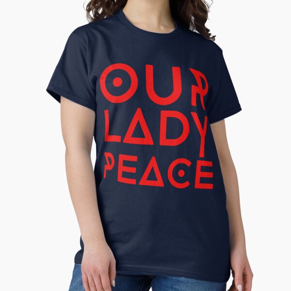 Gifts For Men Canadian Our Lady Rock Peace Band Graphic For Fan Classic T-Shirt