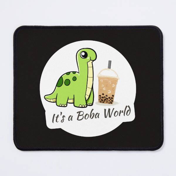 Item preview, Boba Lover It's a Boba World Dinosaur Brontosaurus designed and sold by SleepyTimeTales.