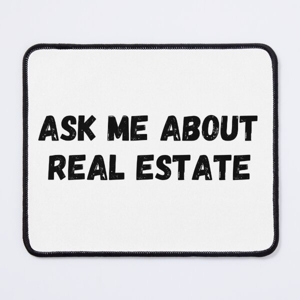 Item preview, Ask Me About Real Estate Fun Realtor Sayings designed and sold by anticagents.