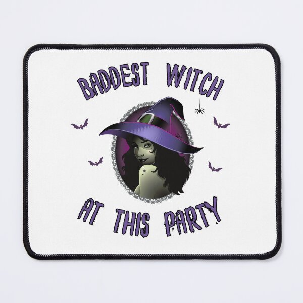 Item preview, Baddest Witch at this party! Halloween 2022 Cute witch costume design designed and sold by to-esu.