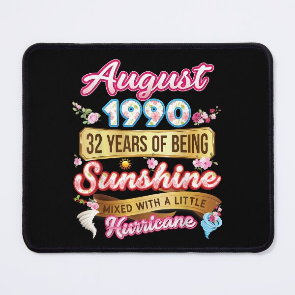 Item preview, Made In August 1990 Girl 31 Years Old 31st Birthday Sunshine designed and sold by judyufmi.