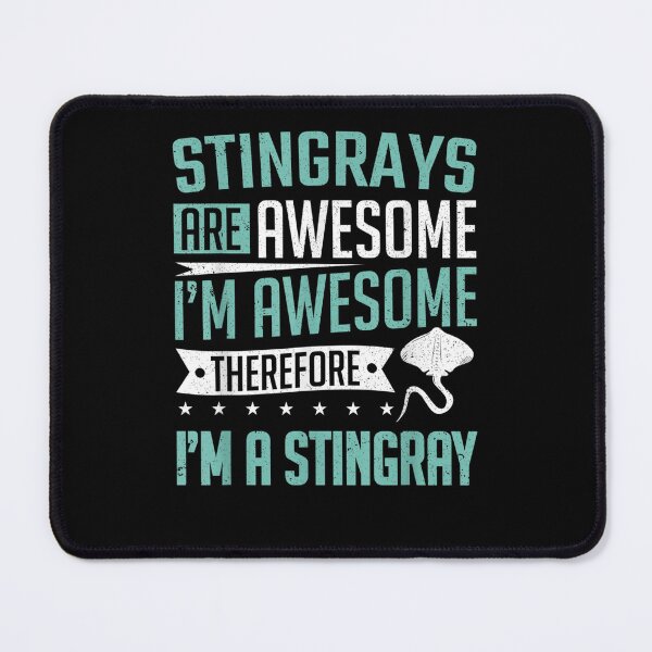 Item preview, Manta Rays Stingrays Are Awesome I'm Awesome I'm A Stingray designed and sold by scirarmav.