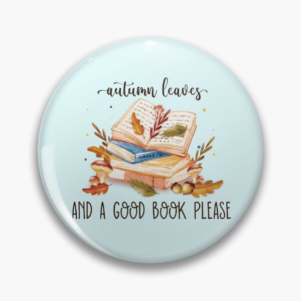 Item preview, Autumn Leaves & A Good Book Please designed and sold by PlumBlushCo.