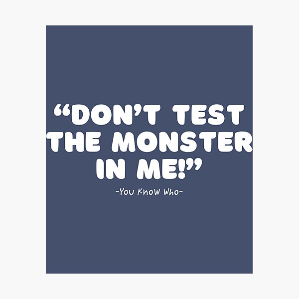 Item preview, Don_ Test The Monster In Me!  Famous Joker Sayings  Funny Text Based   designed and sold by HANAH-Boutique.
