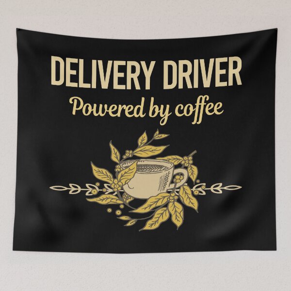 Item preview, Powered By Coffee Delivery Driver designed and sold by toniabrendaom.
