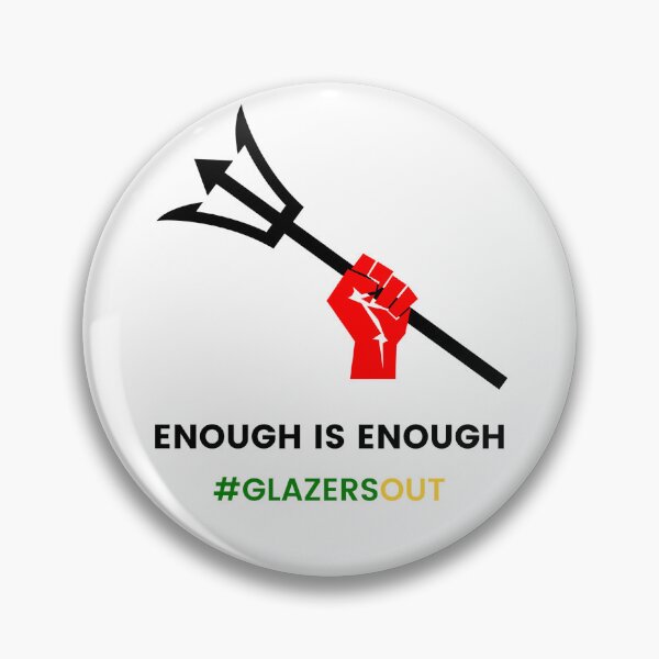 Item preview, Enough is Enough Glazers Out designed and sold by MoonBehindDHill.