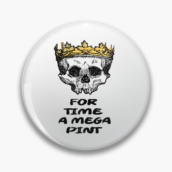 Item preview,  time for a mega pint funny  designed and sold by toufikpromo.