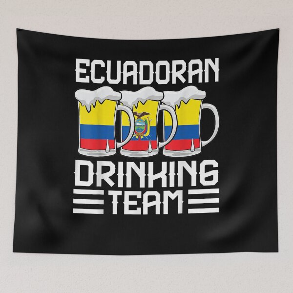 Item preview, Ecuadoran Drinking Team Ecuador  designed and sold by scirarmav.