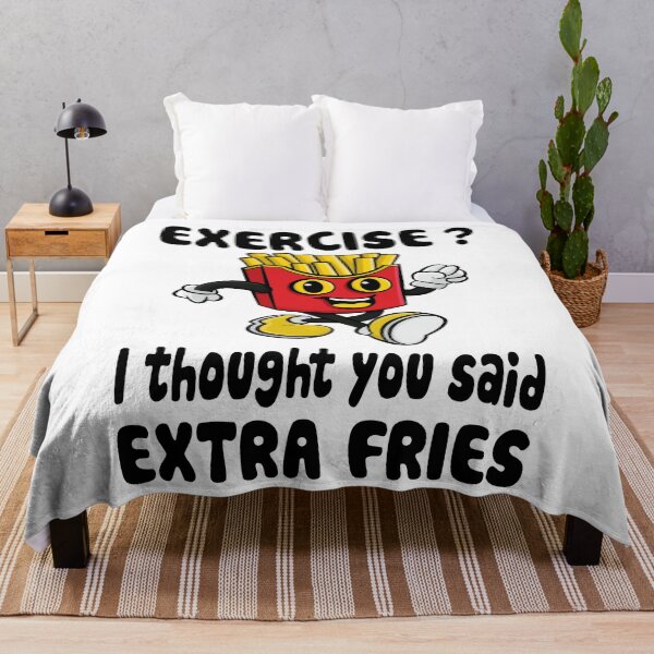 Item preview, Exercise? I Thought You Said Extra Fries designed and sold by nikolaj1301.