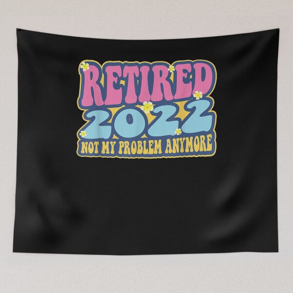 Item preview, Retirement 2022 Funny Vintage Retired 2022  designed and sold by scirarmav.