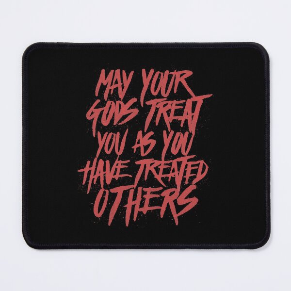 Item preview, May Your Gods Treat You As You Have Treated Others designed and sold by 78studio.