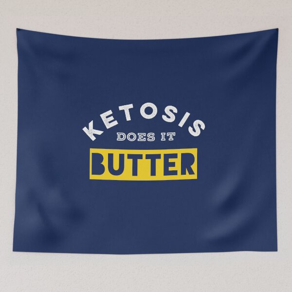 Item preview, Ketosis does it Butter. designed and sold by yelly123.