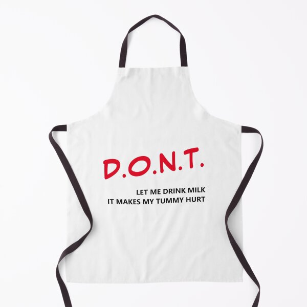 Item preview, Don_t let me drink milk it makes my tummy hurt (9) designed and sold by LakeviewCo.