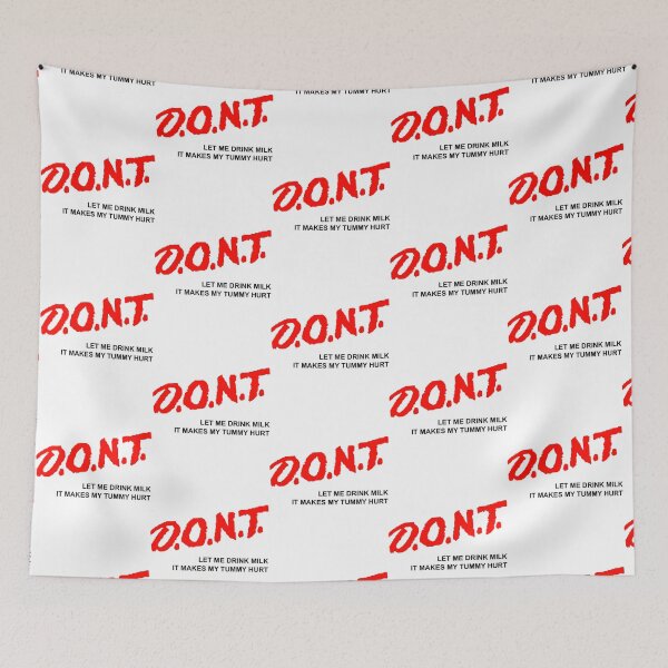 Item preview, Don_t Let Me Drink Milk It Makes My Tummy Hurt -  Shirt   designed and sold by LakeviewCo.